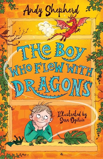 The Boy Who Flew with Dragons (The Boy Who Grew Dragons 3), Andy Shepherd - Paperback - 9781848127357