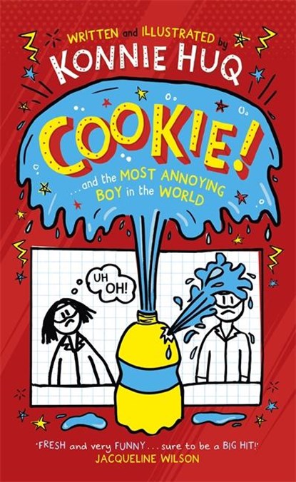 Cookie! (Book 1): Cookie and the Most Annoying Boy in the World, Konnie Huq - Gebonden - 9781848128828