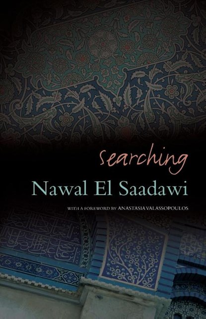 Searching, Nawal El Saadawi - Paperback - 9781848132238