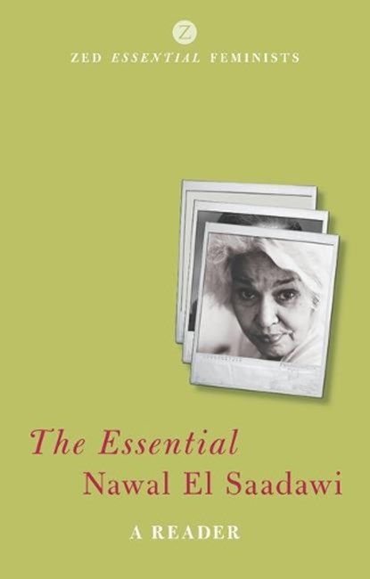 The Essential Nawal El Saadawi, Nawal El Saadawi - Paperback - 9781848133358
