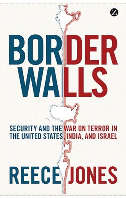Border Walls, Reece Jones - Paperback - 9781848138230