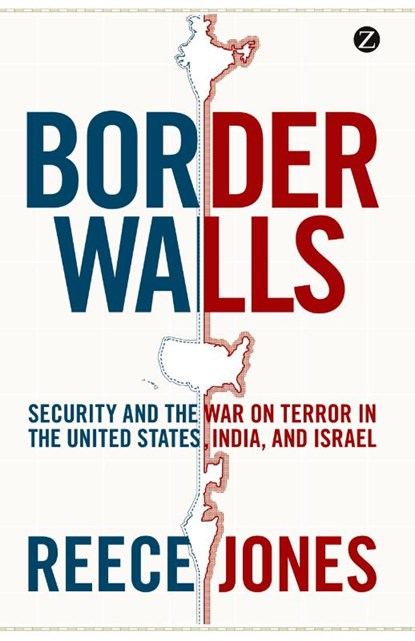 Border Walls, Reece Jones - Paperback - 9781848138230