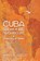 Cuba and Its Neighbours, Arnold August - Paperback - 9781848138667