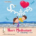 Smiling Heart Meditations with Lisa and Ted (and Bingo) | Lisa Spillane | 