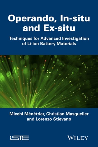 In Situ and Operando Investigation of Batteries an d Battery Materials: Analytical Techniques, Deschamps - Gebonden - 9781848217287