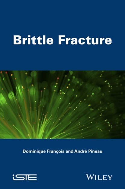 Brittle Fracture, Pineau - Gebonden - 9781848218291