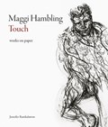 Maggi Hambling: Touch | Jennifer Ramkalawon | 