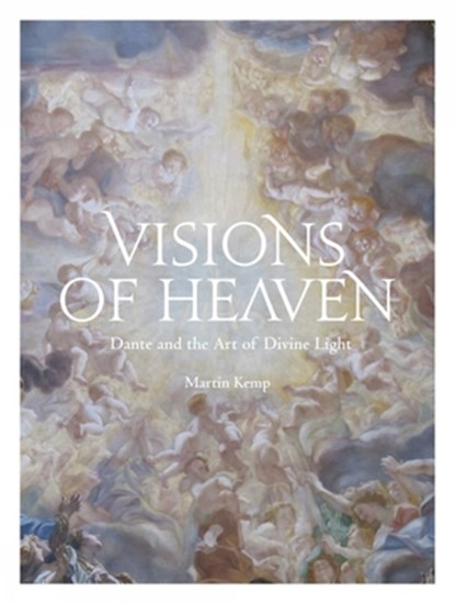 Visions of Heaven, Martin Kemp - Gebonden - 9781848224674