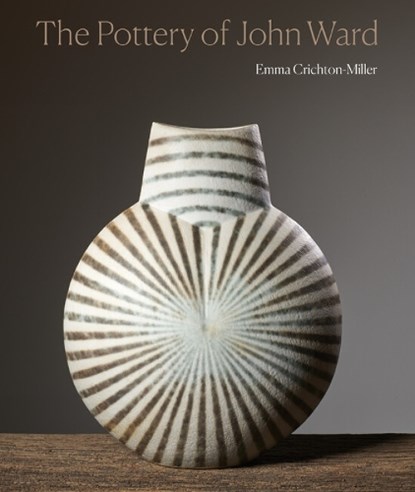 The Pottery of John Ward, Emma Crichton-Miller - Gebonden - 9781848225060