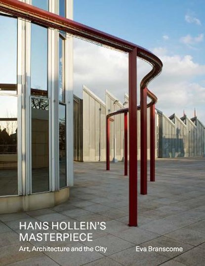 Hans Hollein's Masterpiece, Eva Branscome - Gebonden - 9781848227156