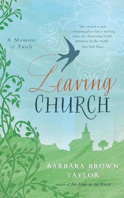 Leaving Church, Barbara Brown Taylor - Paperback - 9781848250659
