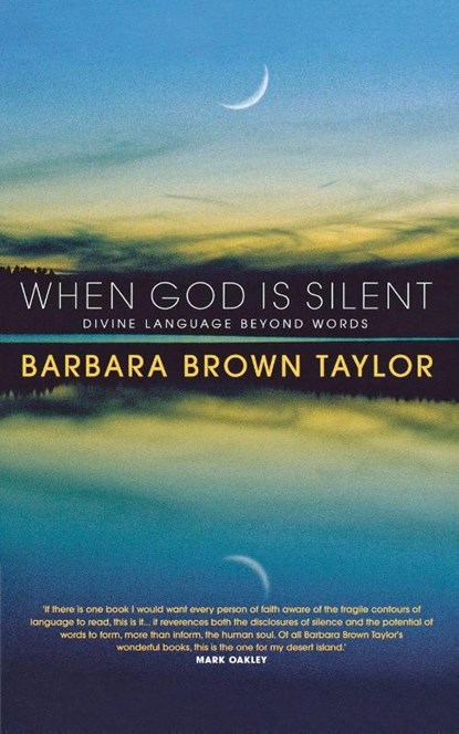 When God is Silent, Barbara Brown Taylor - Paperback - 9781848254541