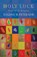 Holy Luck, Eugene H. Peterson - Paperback - 9781848256248