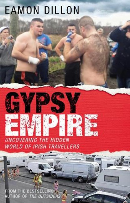 Gypsy Empire, Eamon Dillon - Paperback - 9781848271692