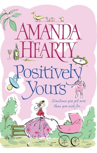 Positively Yours, Amanda Hearty - Paperback - 9781848271777