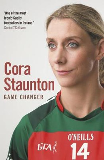 Game Changer, Cora Staunton - Gebonden - 9781848272590