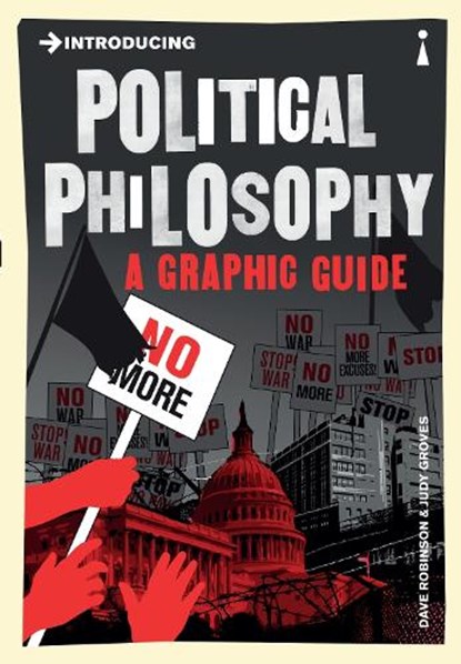 Introducing Political Philosophy, Dave Robinson - Paperback - 9781848312036