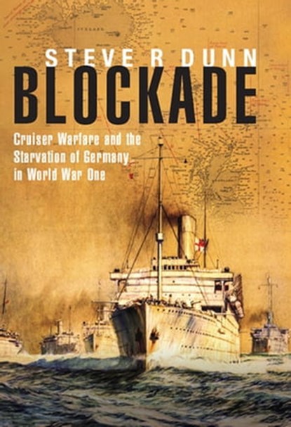 Blockade, Steve R Dunn - Ebook - 9781848323421