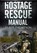 Hostage Rescue Manual, Leroy Thompson - Paperback - 9781848328259
