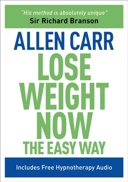 Lose Weight Now The Easy Way, Allen Carr - Paperback - 9781848377202