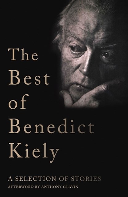 The Best of Benedict Kiely, Benedict Kiely - Gebonden - 9781848407510