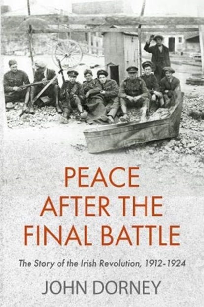 Peace after the Final Battle, John Dorney - Paperback - 9781848407800
