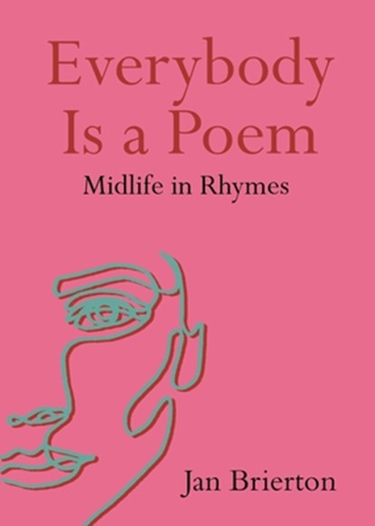 Everybody Is a Poem, Jan Brierton - Paperback - 9781848409200