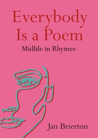Everybody Is a Poem, Jan Brierton - Paperback - 9781848409200