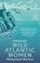 Wild Atlantic Women, Grainne Lyons - Paperback - 9781848409286