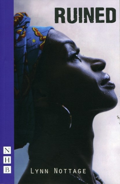 Ruined, Lynn Nottage - Paperback - 9781848420885