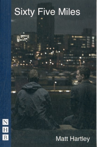 Sixty Five Miles, Matt Hartley - Paperback - 9781848422568