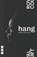 hang, debbie tucker green - Paperback - 9781848424890