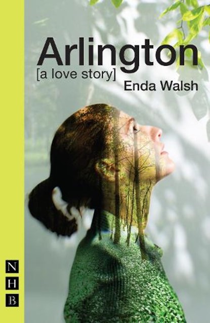 Arlington, Enda Walsh - Paperback - 9781848426054