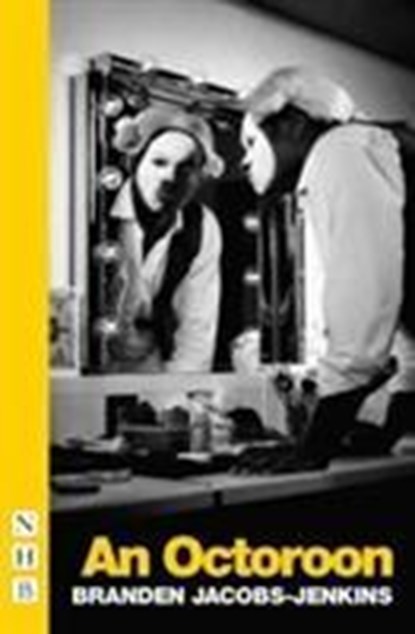 An Octoroon, Branden Jacobs-Jenkins - Paperback - 9781848426412