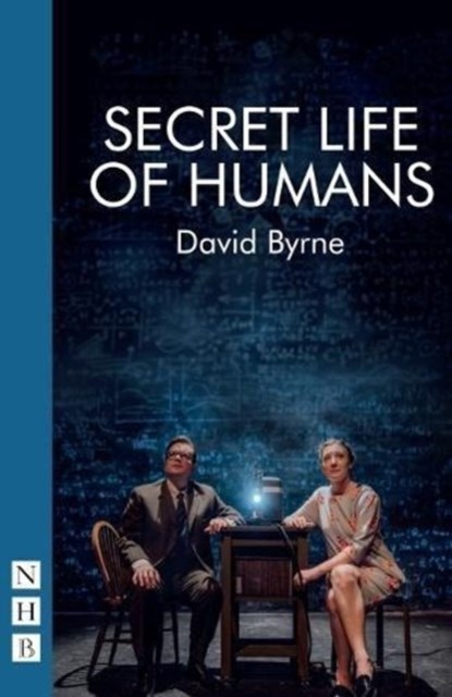 Secret Life of Humans, David Byrne - Paperback - 9781848427211