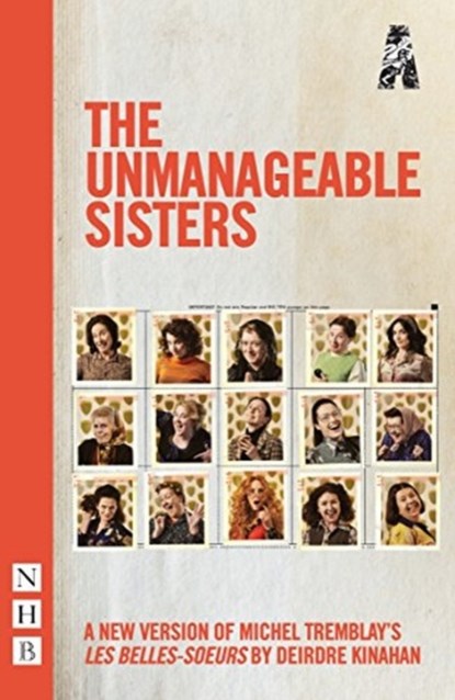 The Unmanageable Sisters, Deirdre Kinahan - Paperback - 9781848427440