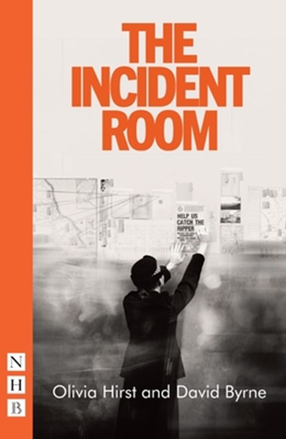 The Incident Room, Olivia Hirst ; David Byrne - Paperback - 9781848429291