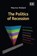 The Politics of Recession, Maurice Mullard - Gebonden - 9781848448711