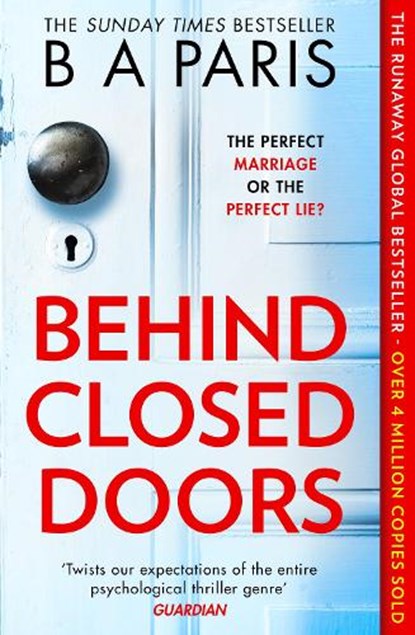 Behind Closed Doors, B A Paris - Paperback - 9781848454125