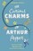 The Curious Charms Of Arthur Pepper, Phaedra Patrick - Paperback - 9781848455016