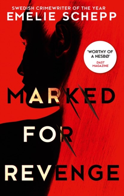 Marked For Revenge, Emelie Schepp - Paperback - 9781848456808