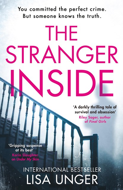 The Stranger Inside, Lisa Unger - Paperback - 9781848457072