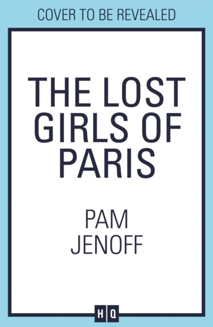 The Lost Girls Of Paris, Pam Jenoff - Paperback - 9781848457423