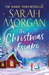 The Christmas Escape - Sarah Morgan - 9781848458444