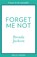 Forget Me Not, Brenda Jackson - Paperback - 9781848458604