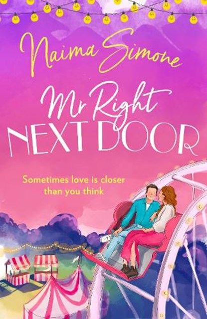 Mr. Right Next Door, Naima Simone - Paperback - 9781848459052