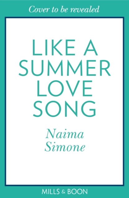 Like A Summer Love Song, Naima Simone - Paperback - 9781848459076