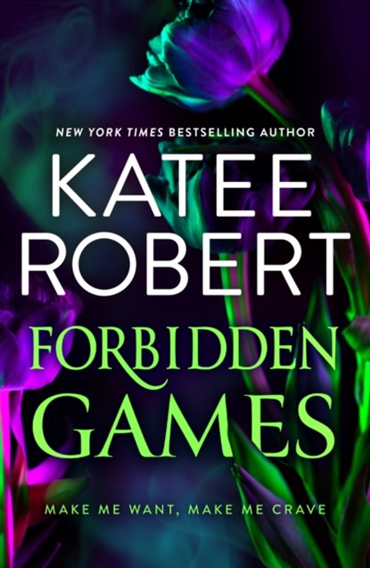 Forbidden Games, Katee Robert - Paperback - 9781848459489