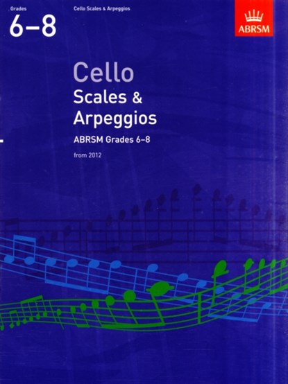 Cello Scales & Arpeggios Grade 6-8, ABRSM - Gebonden - 9781848493537