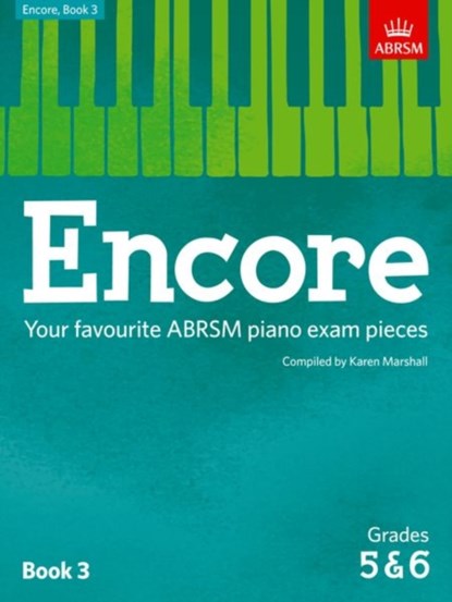 Encore - Book 3 (Grades 5 & 6), Karen Marshall - Paperback - 9781848498495
